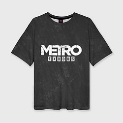 Женская футболка оверсайз Metro Exodus: Space Grey