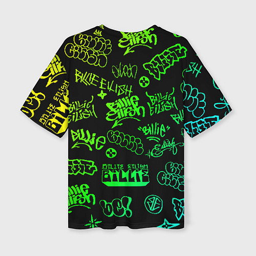 Женская футболка оверсайз BILLIE EILISH: Grunge Graffiti / 3D-принт – фото 2
