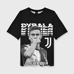 Футболка оверсайз женская Paulo Dybala, цвет: 3D-принт