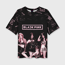 Женская футболка оверсайз BLACKPINK