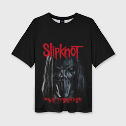 Футболка оверсайз женская MICK THOMPSON SLIPKNOT СЛИПКНОТ Z, цвет: 3D-принт