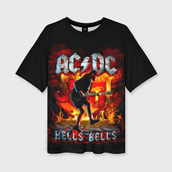 Женская футболка оверсайз ACDC HELLS BELLS