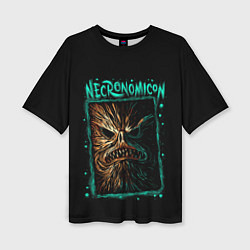 Женская футболка оверсайз Necronomicon