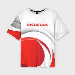 Футболка оверсайз женская Хонда HONDA, цвет: 3D-принт