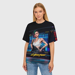 Футболка оверсайз женская Judy Джуди Cyberpunk 2077, цвет: 3D-принт — фото 2