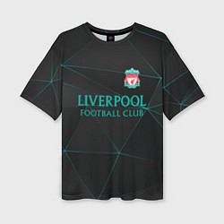 Женская футболка оверсайз LIVERPOOL ЛИВЕРПУЛЬ