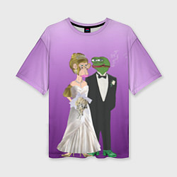 Женская футболка оверсайз Свадьба - Чертовски привлекательные