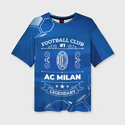 Футболка оверсайз женская AC Milan Legends, цвет: 3D-принт