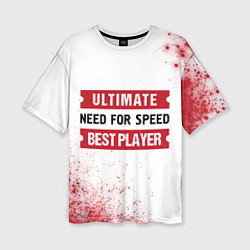 Женская футболка оверсайз Need for Speed таблички Ultimate и Best Player