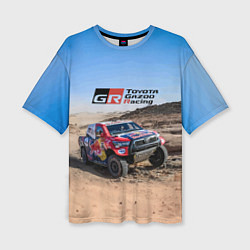 Футболка оверсайз женская Toyota Gazoo Racing Rally Desert Competition Ралли, цвет: 3D-принт