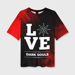 Женская футболка оверсайз Dark Souls Love Классика