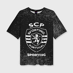 Женская футболка оверсайз Sporting с потертостями на темном фоне
