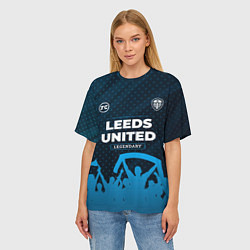 Футболка оверсайз женская Leeds United legendary форма фанатов, цвет: 3D-принт — фото 2