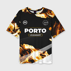 Женская футболка оверсайз Porto legendary sport fire