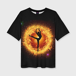 Женская футболка оверсайз Танец балерины в огненном шаре