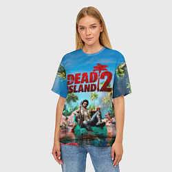 Футболка оверсайз женская Dead island two, цвет: 3D-принт — фото 2