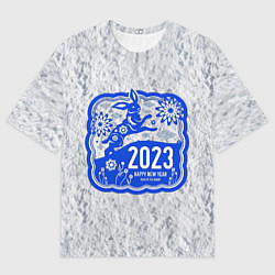 Футболка оверсайз женская Happy New Year - 2023, цвет: 3D-принт
