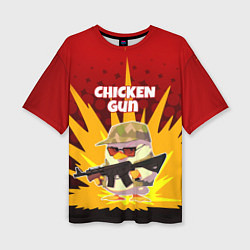 Футболка оверсайз женская Chicken Gun - спецназ, цвет: 3D-принт