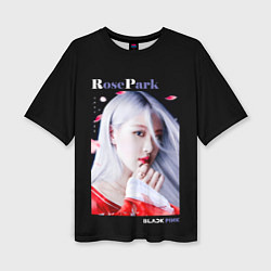 Футболка оверсайз женская Blackpink Rose Red Kimono, цвет: 3D-принт