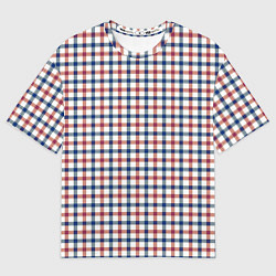 Футболка оверсайз женская Полосатый сине-красный клетчатый, цвет: 3D-принт