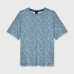 Женская футболка оверсайз Серо-голубой цветочный однотонный узор