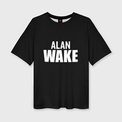 Женская футболка оверсайз Alan Wake white logo