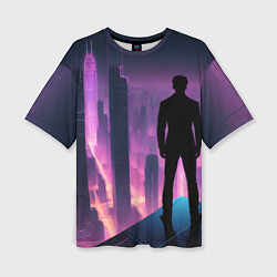 Футболка оверсайз женская Человек смотрящий на ночной мегаполис, цвет: 3D-принт