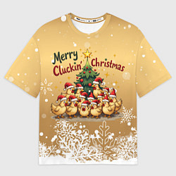 Футболка оверсайз женская Курицы у ёлки, цвет: 3D-принт
