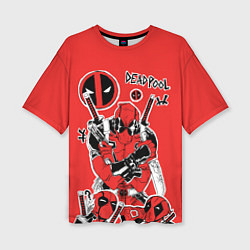 Женская футболка оверсайз Такой разный Дэдпул