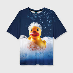 Женская футболка оверсайз Резиновая уточка в мыльной пене