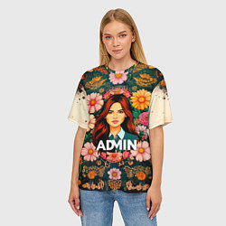 Футболка оверсайз женская Admin в цветах, цвет: 3D-принт — фото 2