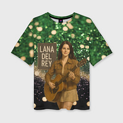Женская футболка оверсайз Lana Del Rey играет на гитаре
