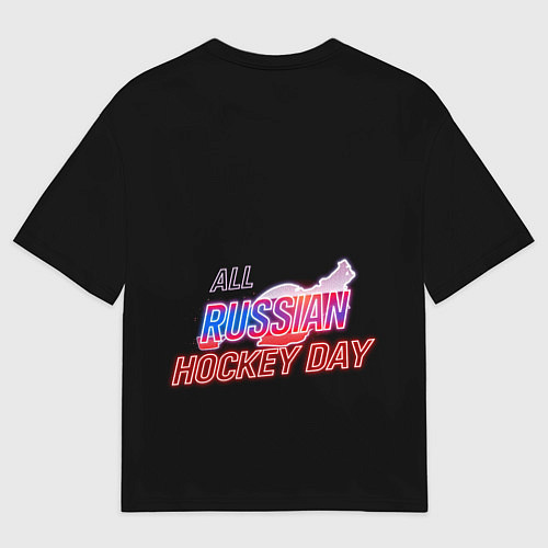 Женская футболка оверсайз Всероссийский день хоккея / 3D-принт – фото 2