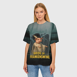 Футболка оверсайз женская Франкенштейн свинья невеста, цвет: 3D-принт — фото 2