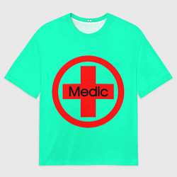 Футболка оверсайз женская Medic, цвет: 3D-принт