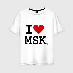 Женская футболка оверсайз I love MSK