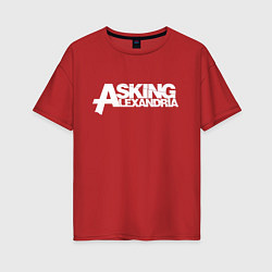 Футболка оверсайз женская Asking Alexandria, цвет: красный