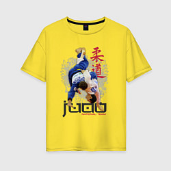 Футболка оверсайз женская Дзюдо: национальная команда, цвет: желтый