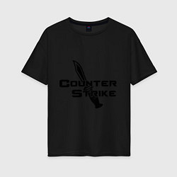 Женская футболка оверсайз Counter Strike: Knife
