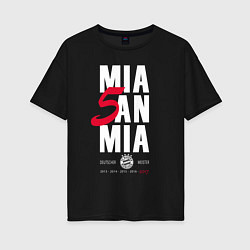 Женская футболка оверсайз Bayern FC: Mia San Mia