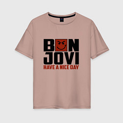 Женская футболка оверсайз Bon Jovi: Nice day
