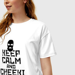 Футболка оверсайз женская Keep Calm & Cheeki Breeki, цвет: белый — фото 2