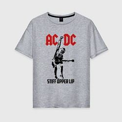 Женская футболка оверсайз AC/DC: Stiff Upper Lip