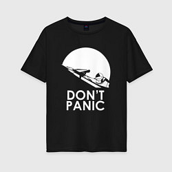 Женская футболка оверсайз Elon: Don't Panic