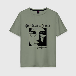 Футболка оверсайз женская Give Peace a Chance, цвет: авокадо