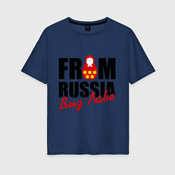 Женская футболка оверсайз From Russia - Виз Лаве