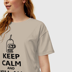 Футболка оверсайз женская Keep Calm & Kill All Humans, цвет: миндальный — фото 2