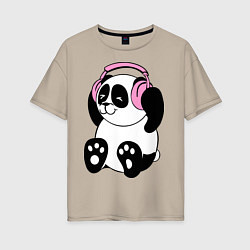 Женская футболка оверсайз Panda in headphones панда в наушниках