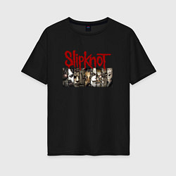 Женская футболка оверсайз Slipknot Faces