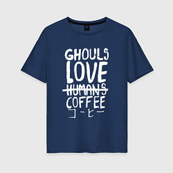 Женская футболка оверсайз Ghouls Love Coffee